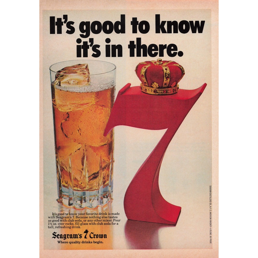 Vintage Seagrams 7 Crown Whiskey Print Ad "It's Good‎ to Know It's In There"